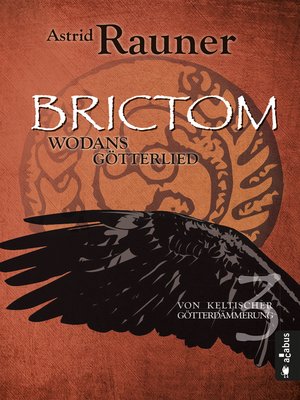 cover image of Brictom--Wodans Götterlied. Von keltischer Götterdämmerung 3